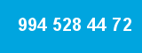 994 528 44 72